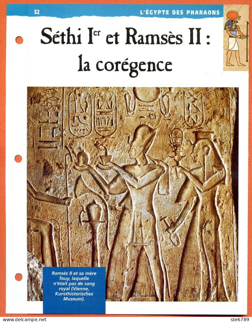 SETHI I ET RAMSES II  LA COREGENCE   Histoire Fiche Dépliante Egypte Des Pharaons - Storia
