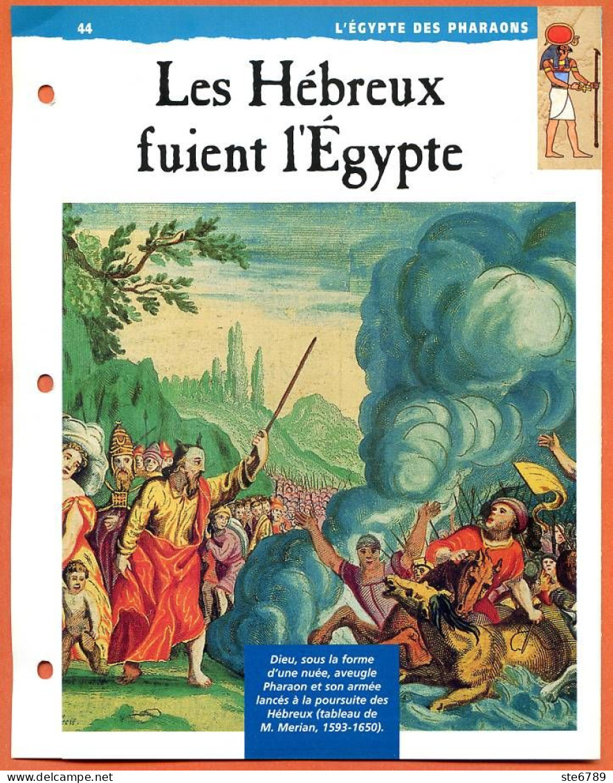 LES HEBREUX FUIENT L'EGYPTE  Histoire Fiche Dépliante Egypte Des Pharaons - Geschichte