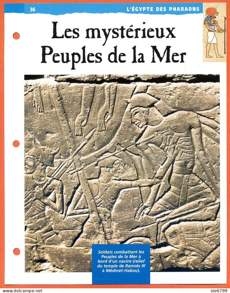 LES MYSTERIEUX PEUPLES DE LA MER  Histoire Fiche Dépliante Egypte Des Pharaons - History