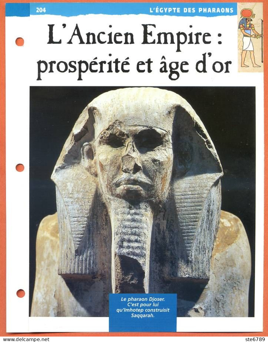 L'ANCIEN EMPIRE PROSPERITE ET AGE D'OR  Histoire Fiche Dépliante Egypte Des Pharaons - History