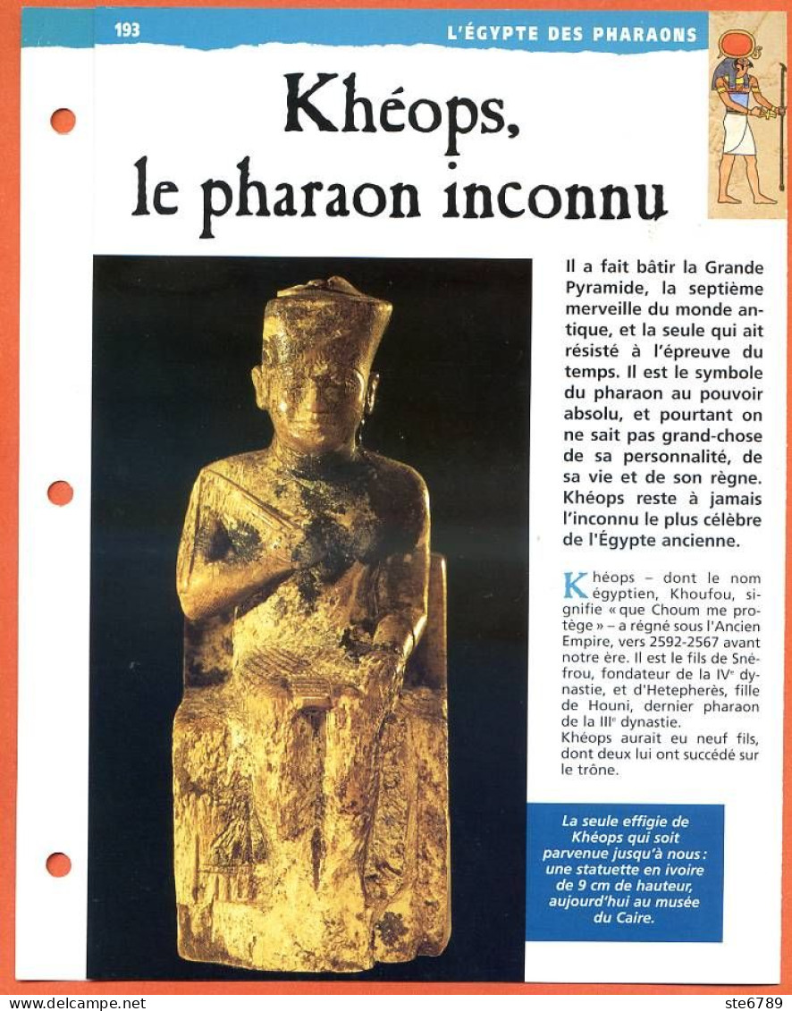 KHEOPS , LE PHARAON INCONNU  Histoire Fiche Dépliante Egypte Des Pharaons - History