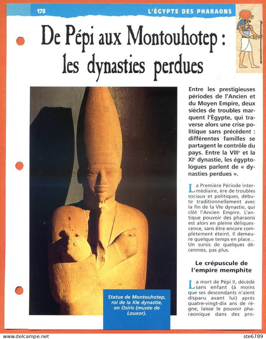DE PEPI AUX MONTOUHOTEP LES DYNASTIES PERDUES  Histoire Fiche Dépliante Egypte Des Pharaons - Geschichte