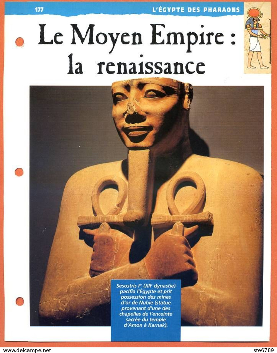 LE MOYEN EMPIRE , LA RENAISSANCE  Histoire Fiche Dépliante Egypte Des Pharaons - Storia