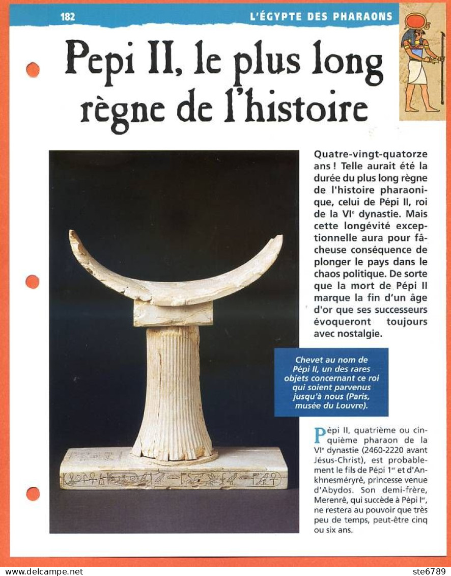 PEPI II LE PLUS LONG REGNE DE L'HISTOIRE  Histoire Fiche Dépliante Egypte Des Pharaons - Storia