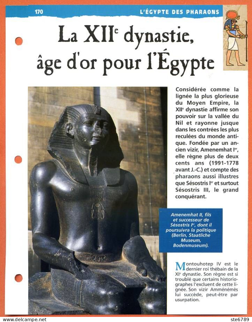 LA 12° DYNASTIE , AGE D'OR POUR L'EGYPTE  Histoire Fiche Dépliante Egypte Des Pharaons - Storia