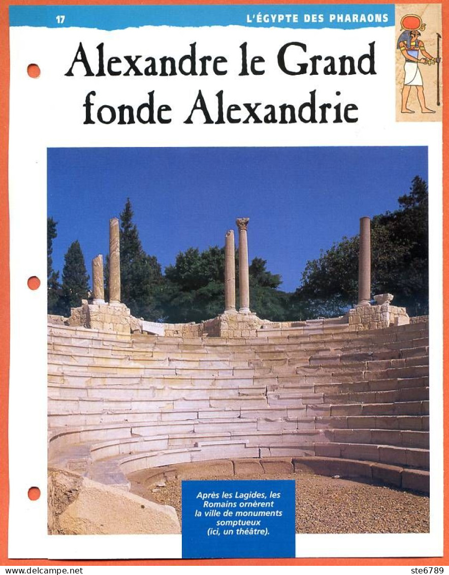 ALEXANDRE LE GRAND FONDE ALEXANDRIE  Histoire Fiche Dépliante Egypte Des Pharaons - Geschiedenis