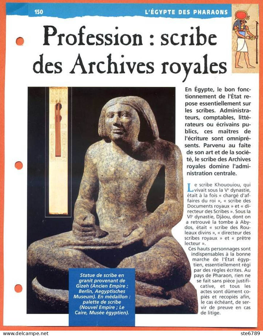 PROFESSION SCRIBE DES ARCHIVES ROYALES  Histoire Fiche Dépliante Egypte Des Pharaons - Geschiedenis