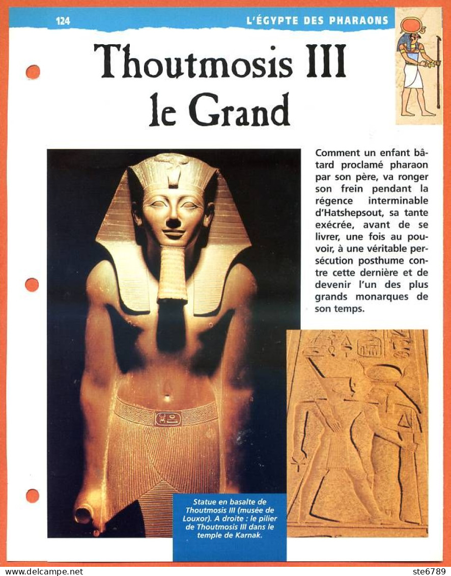 THOUTMOSIS III LE GRAND  Histoire Fiche Dépliante Egypte Des Pharaons - Geschiedenis