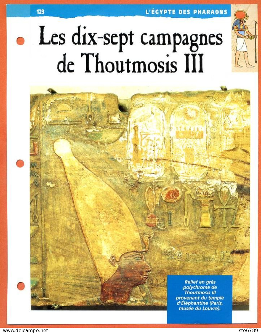 LES 17 CAMPAGNES DE THOUTMOSIS III   Histoire Fiche Dépliante Egypte Des Pharaons - Storia