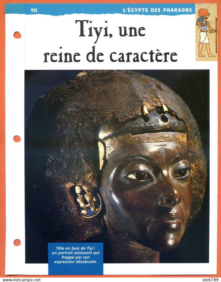 TIYI UNE REINE DE CARACTERE  Histoire Fiche Dépliante Egypte Des Pharaons - Histoire