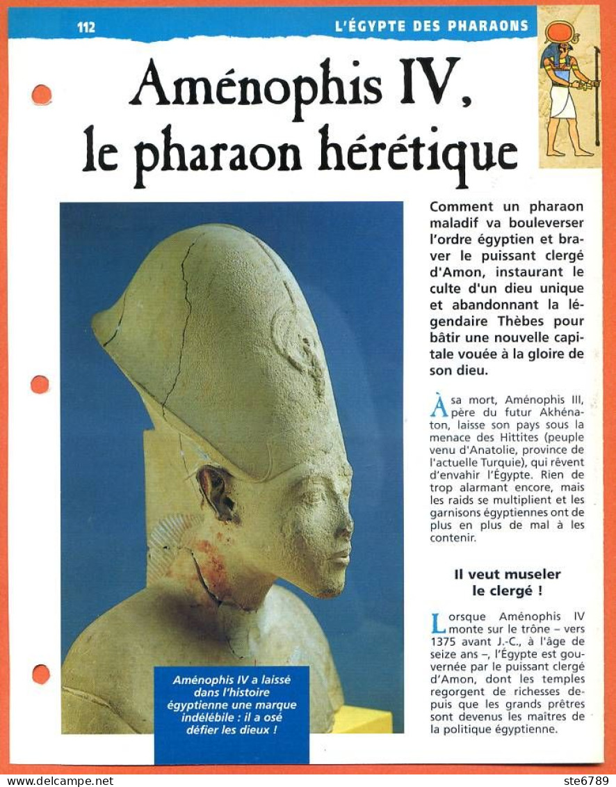 AMENOPHIS IV LE PHARAON HERETIQUE  Histoire Fiche Dépliante Egypte Des Pharaons - Storia