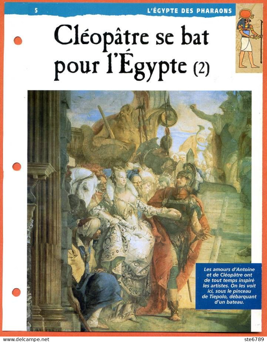 CLEOPATRE SE BAT POUR L'EGYPTE 2  Histoire Fiche Dépliante Egypte Des Pharaons - Storia