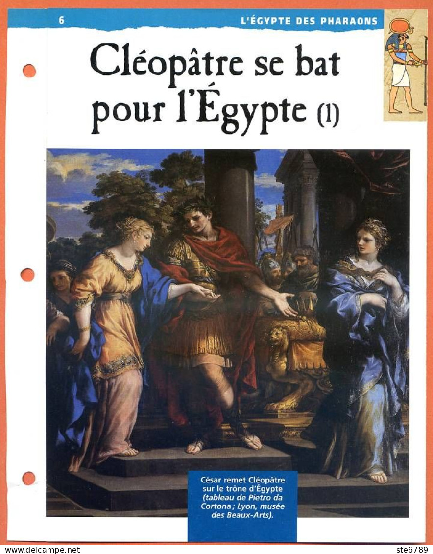CLEOPATRE SE BAT POUR L'EGYPTE 1  Histoire Fiche Dépliante Egypte Des Pharaons - History