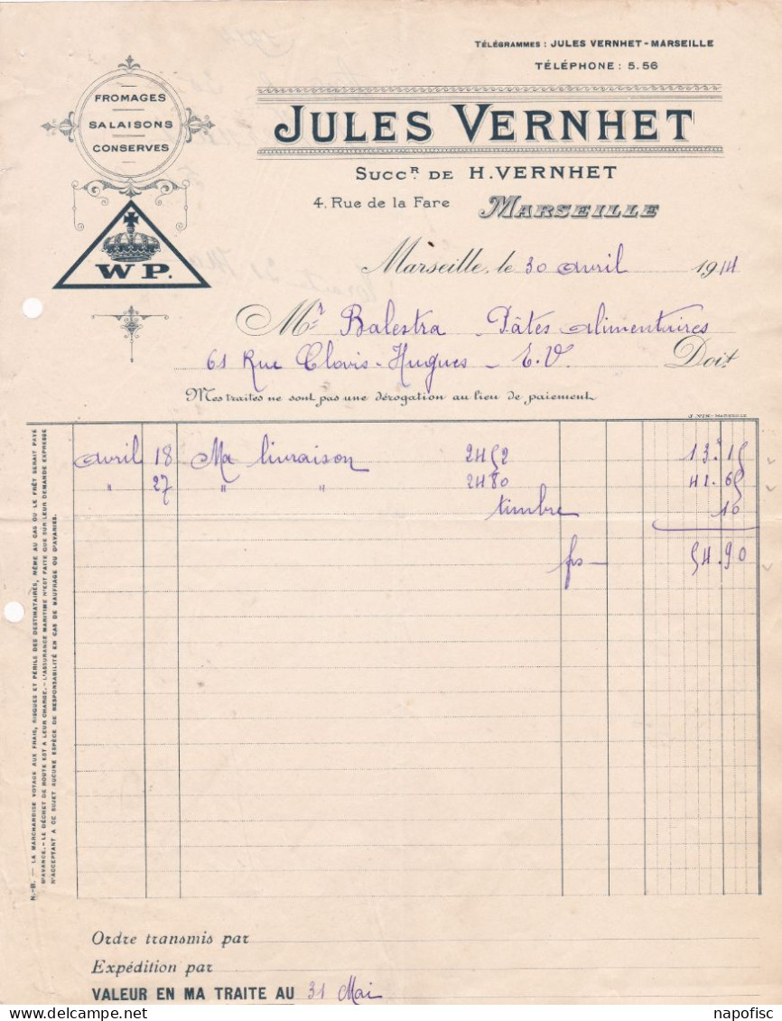 13-J.Vernhet....Fromages, Salaisons, Conserves  ..Marseille...(Bouches-du-Rhône)...1914 - Alimentaire