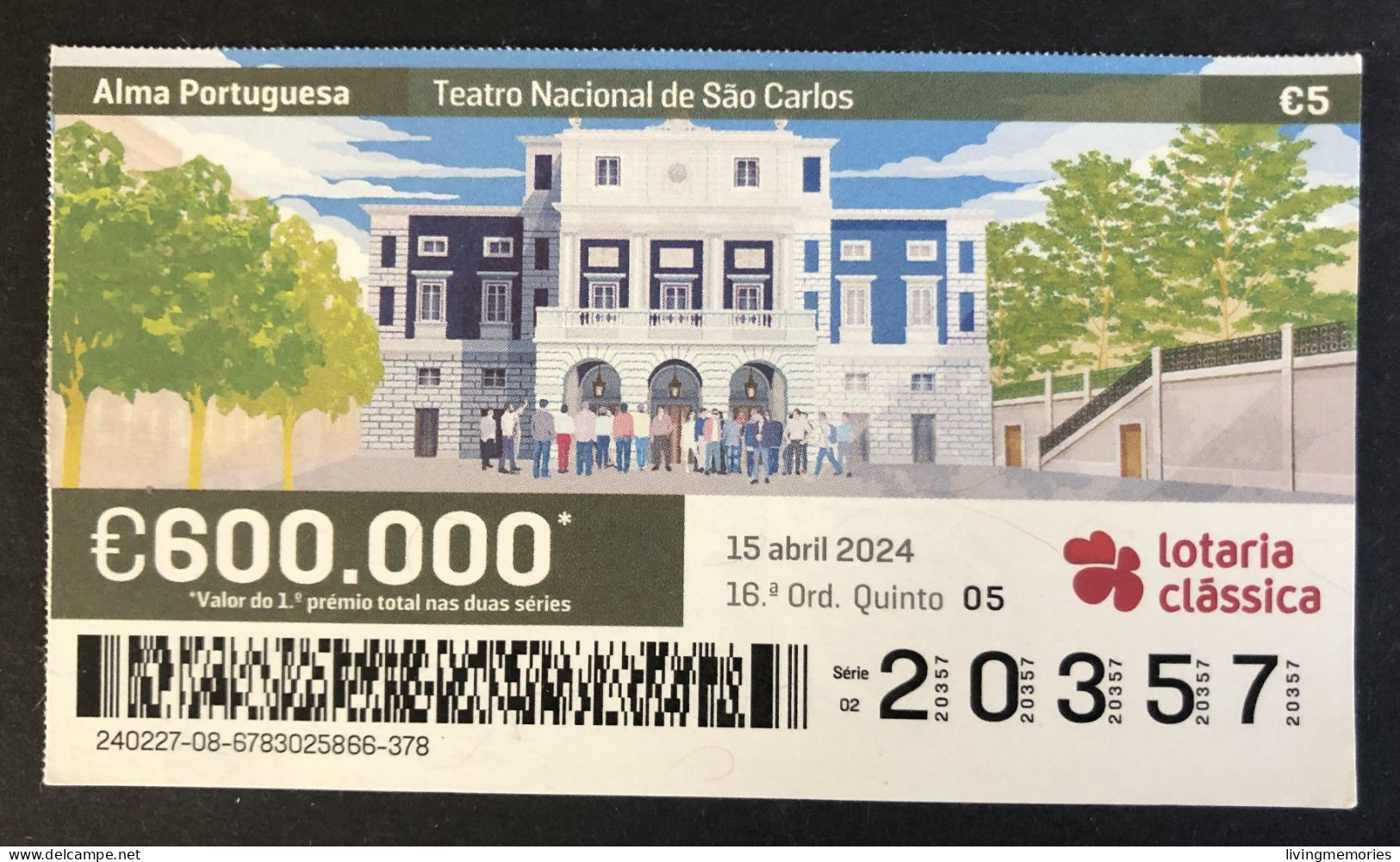 116 Z, 1 X Lottery Ticket, Portugal, « Alma Portuguesa »,« Portuguese Soul », « Teatro Nacional De São Carlos », 2024 - Billetes De Lotería