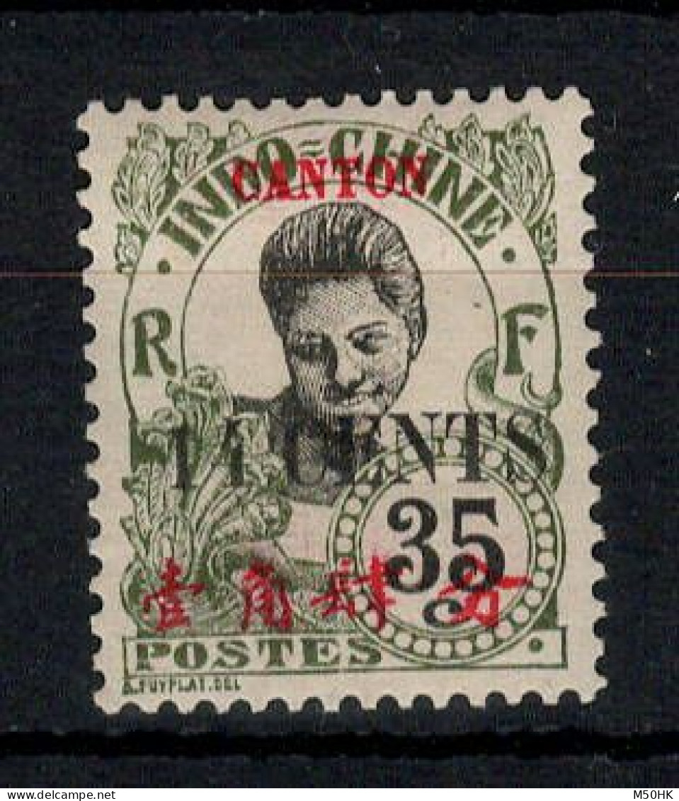 Canton , Chine - YV 76 N** MNH Luxe - Nuevos