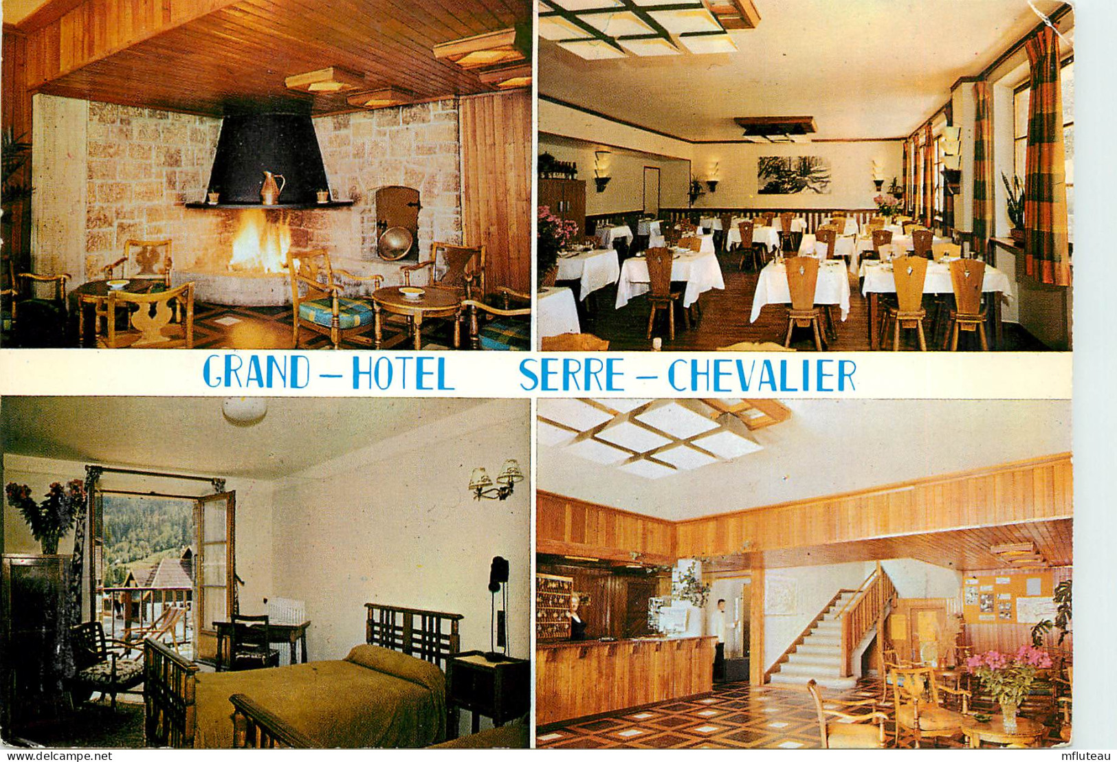 05* SERRE CHEVALIER Grand Hotel Multivues  (CPM 10,5x15cm)          RL16,0210 - Serre Chevalier