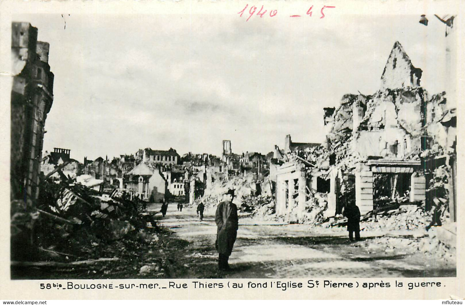 62* BOULOGNE S/MER Ruines Rue Thiers   WW2           RL42,0762 - War 1939-45