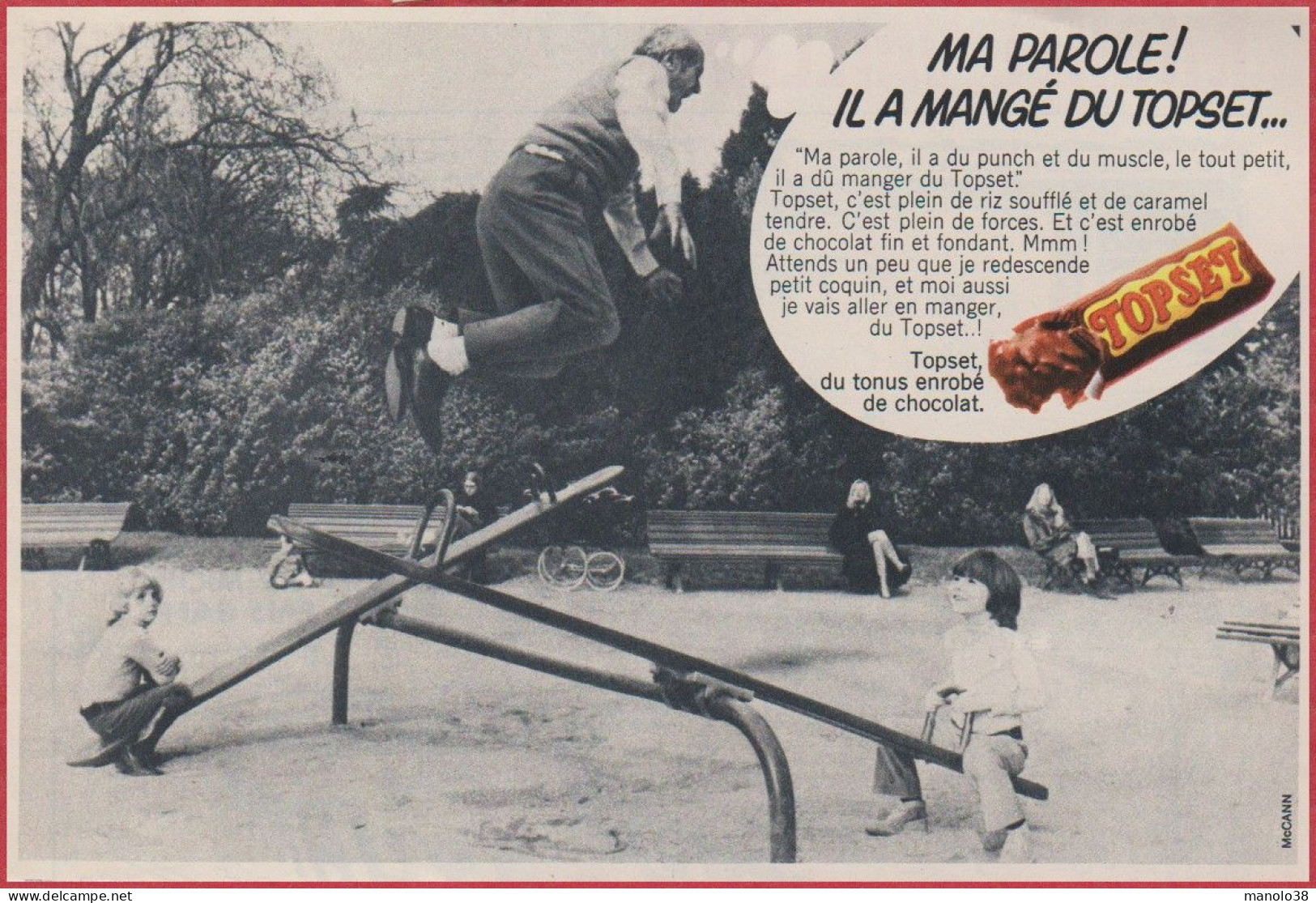 Top Set. Barre Chocolaté. " Ma Parole Il A Mangé Du Topset ..." Suchard. Chocolat. 1971. - Reclame