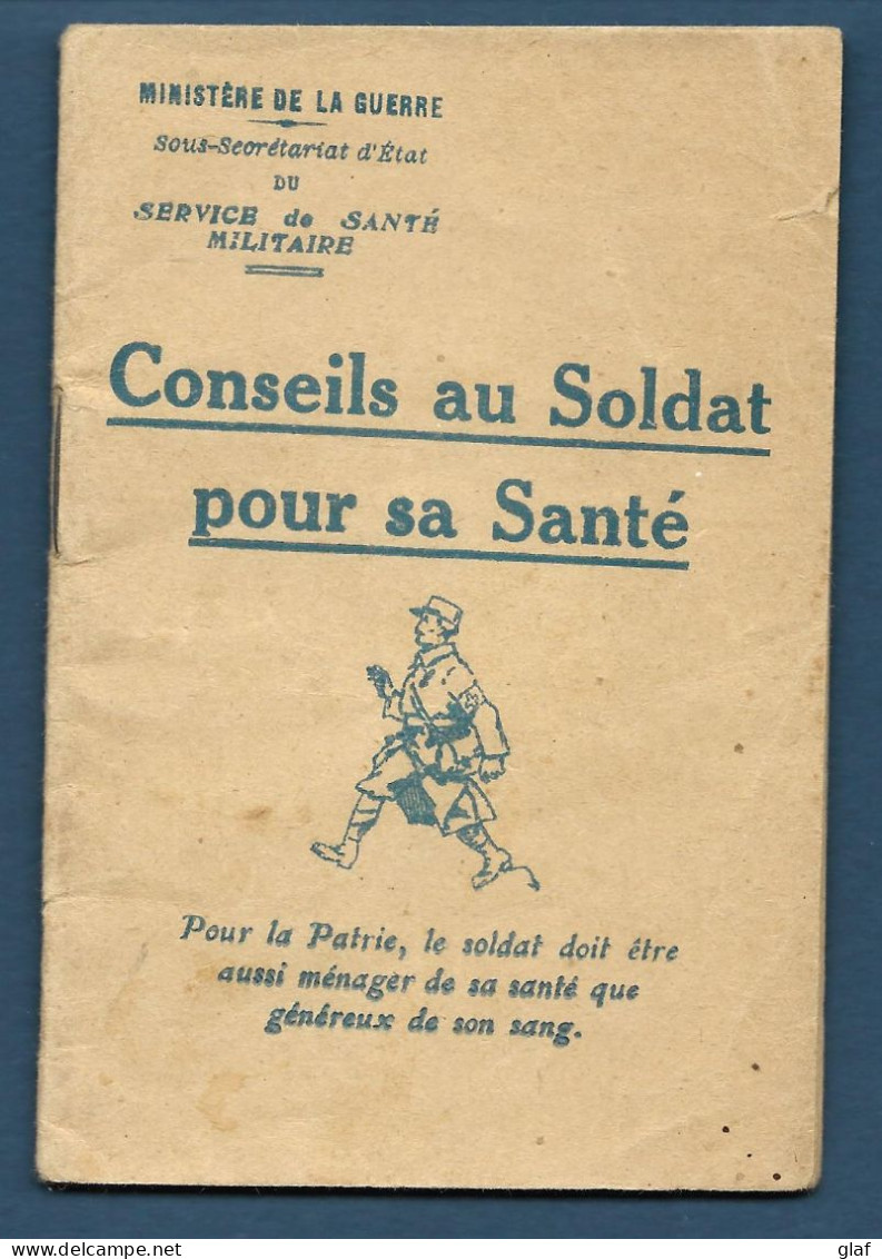 Petit Carnet (format 8 X 12 Cm) "Conseils Au Soldat Pour Sa Santé" édité Par Le Ministère De La Guerre - Oorlog 1914-18