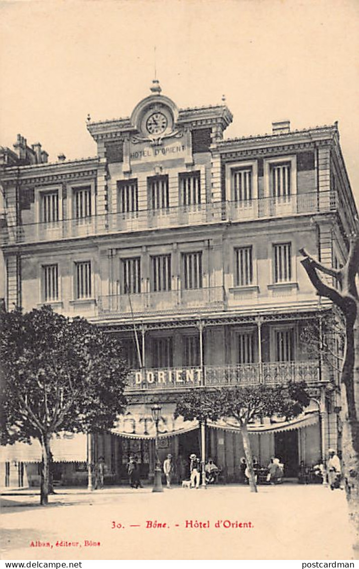 Algérie - ANNABA Bône - Hôtel D'Orient - Ed. Alban 30 - Annaba (Bône)