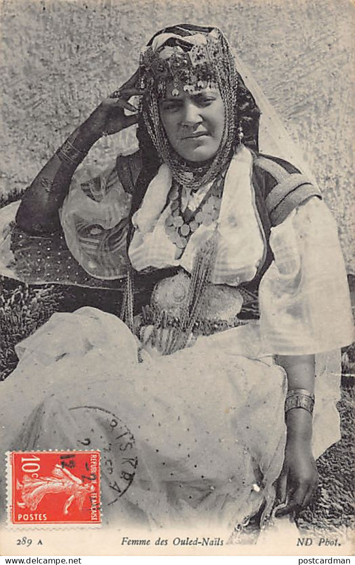Algérie - Femme Des Ouled-Naïls - Ed. ND Phot. 289A - Mujeres