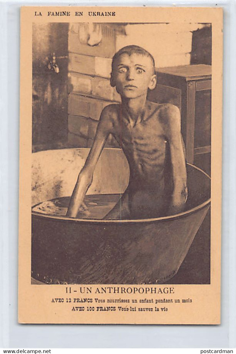 The Hunger In Ukraine - A Cannibal - Publ. Comité Français De Secours Aux Enfants 1 - Ucrania