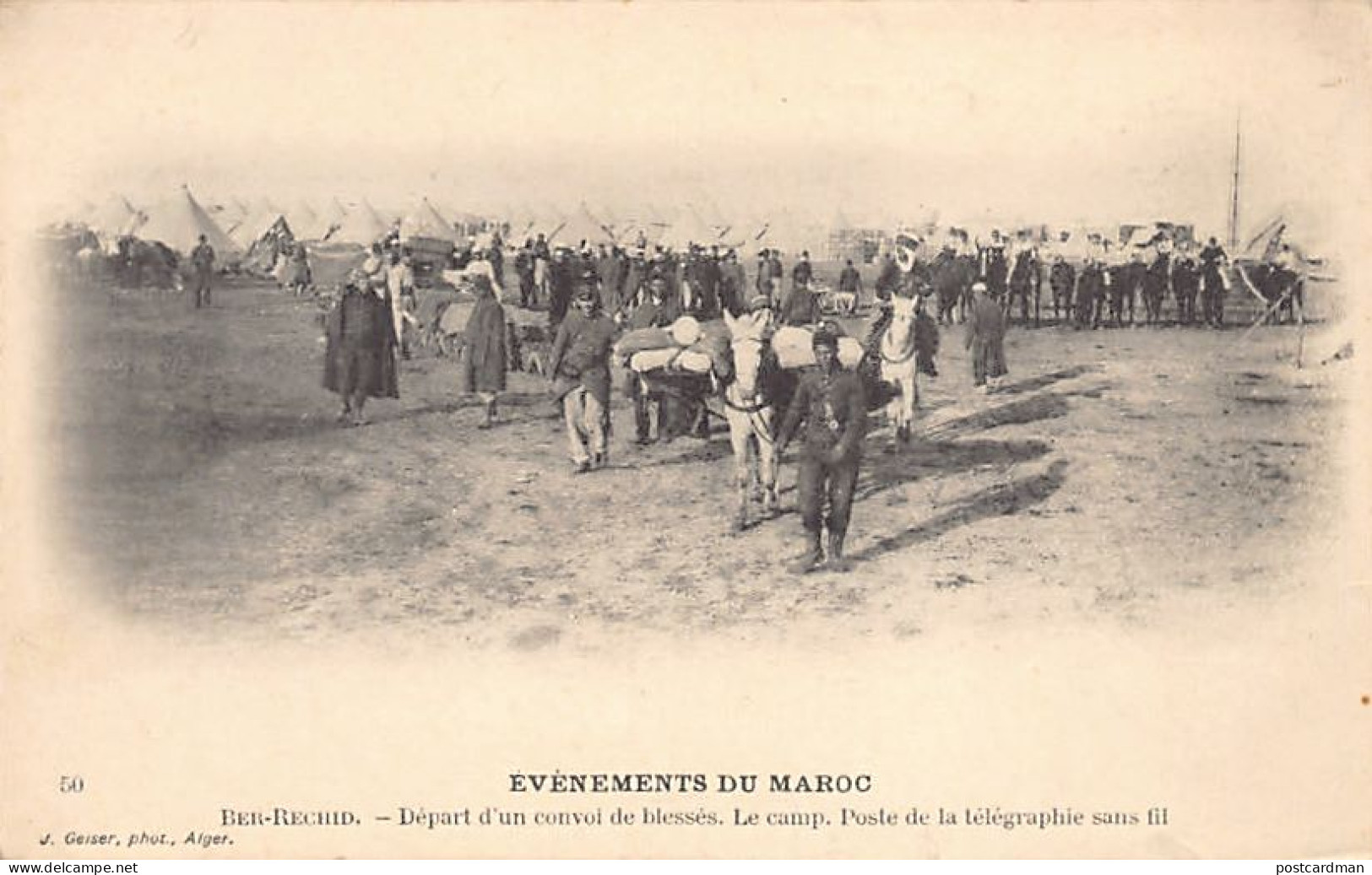 Maroc - BER RECHID Berrechid - Départ D'un Convoi De Blessés - Le Camp - Poste De Télégraphie Sans Fil - Ed. J. Geiser 5 - Sonstige & Ohne Zuordnung