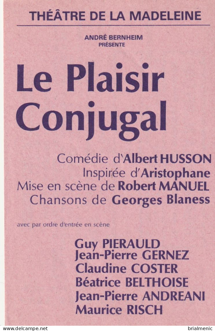 Billet De Théâtre  " Le Plaisir Conjugal " Avec Guy Pierauld Et Claudine Coster - Biglietti D'ingresso