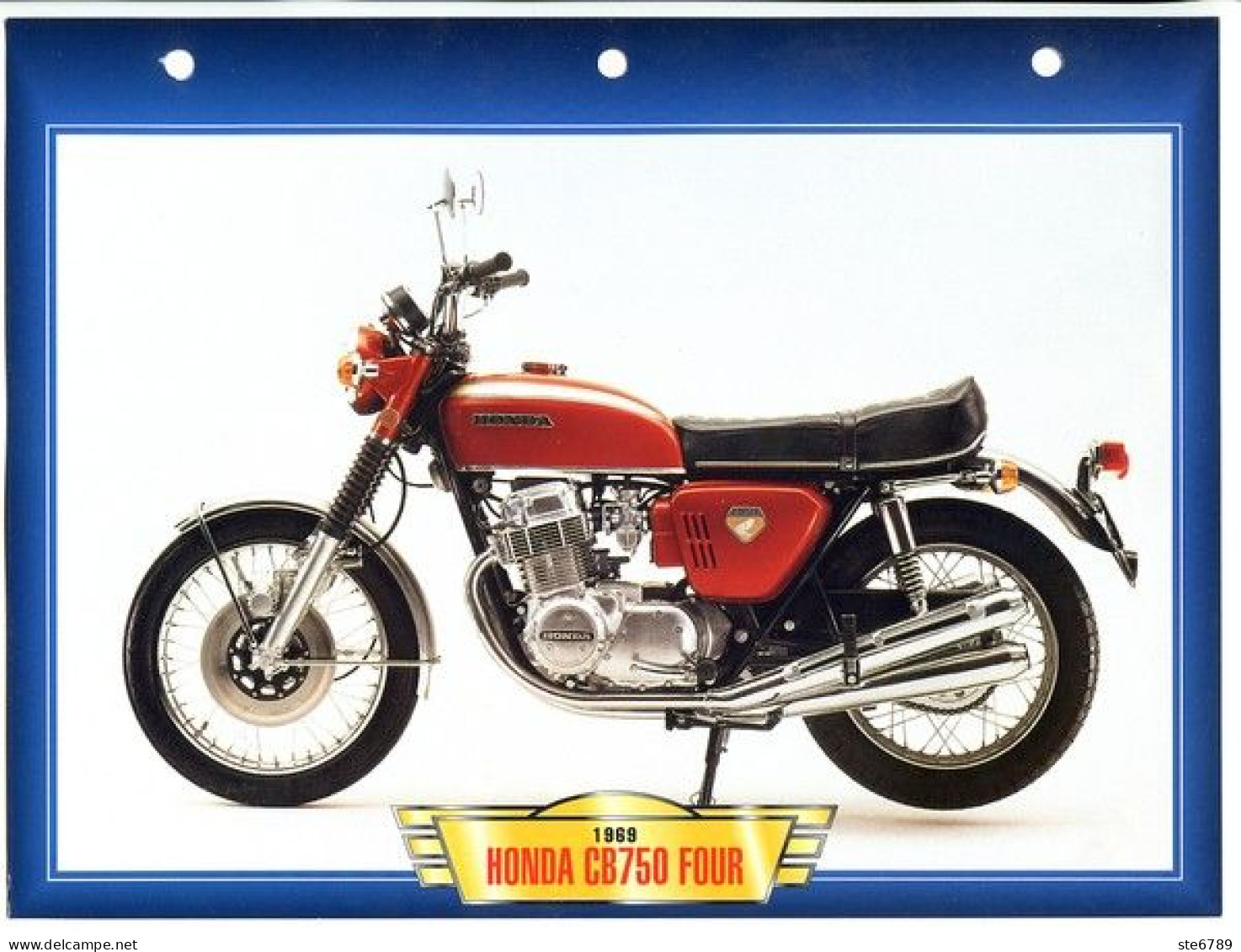 HONDA CB750 FOUR 1969  Technique Illustrée Documentée Motos De Légende Fiche  Moto - Sport