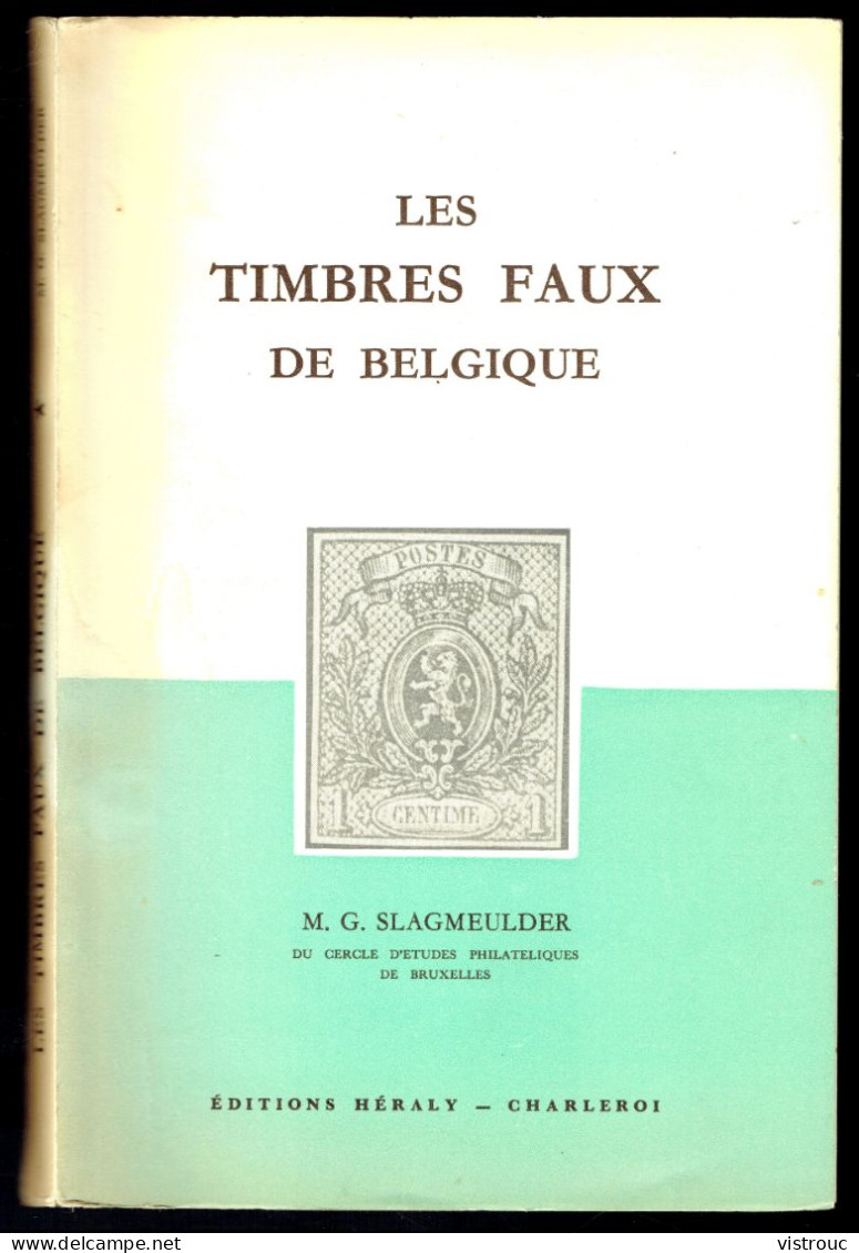 " Les Timbres FAUX De Belgique" - M.G. SLAGMEULDER - Table Des Matière En Scan 3 Et 4. - Faux Et Reproductions