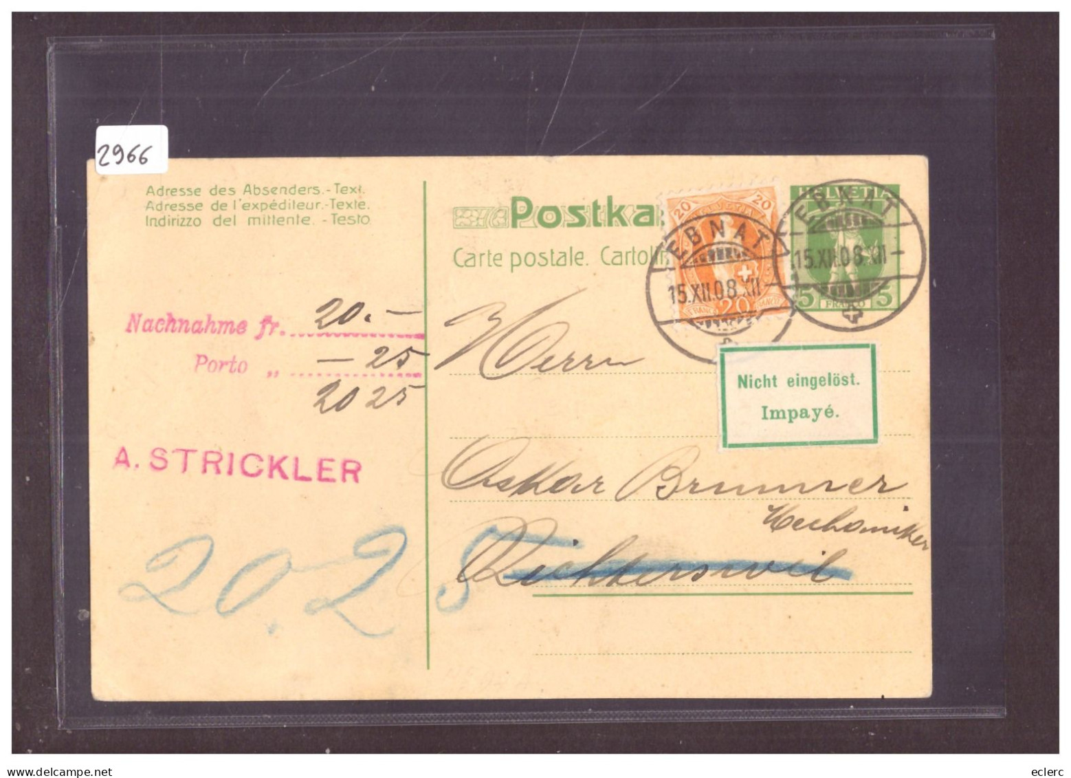 ENTIER POSTAL - ETIQUETTE IMPAYE + AFFR. COMPLEMENTAIRE HELVETIE DEBOUT - GANZSACHE - TB - Ganzsachen