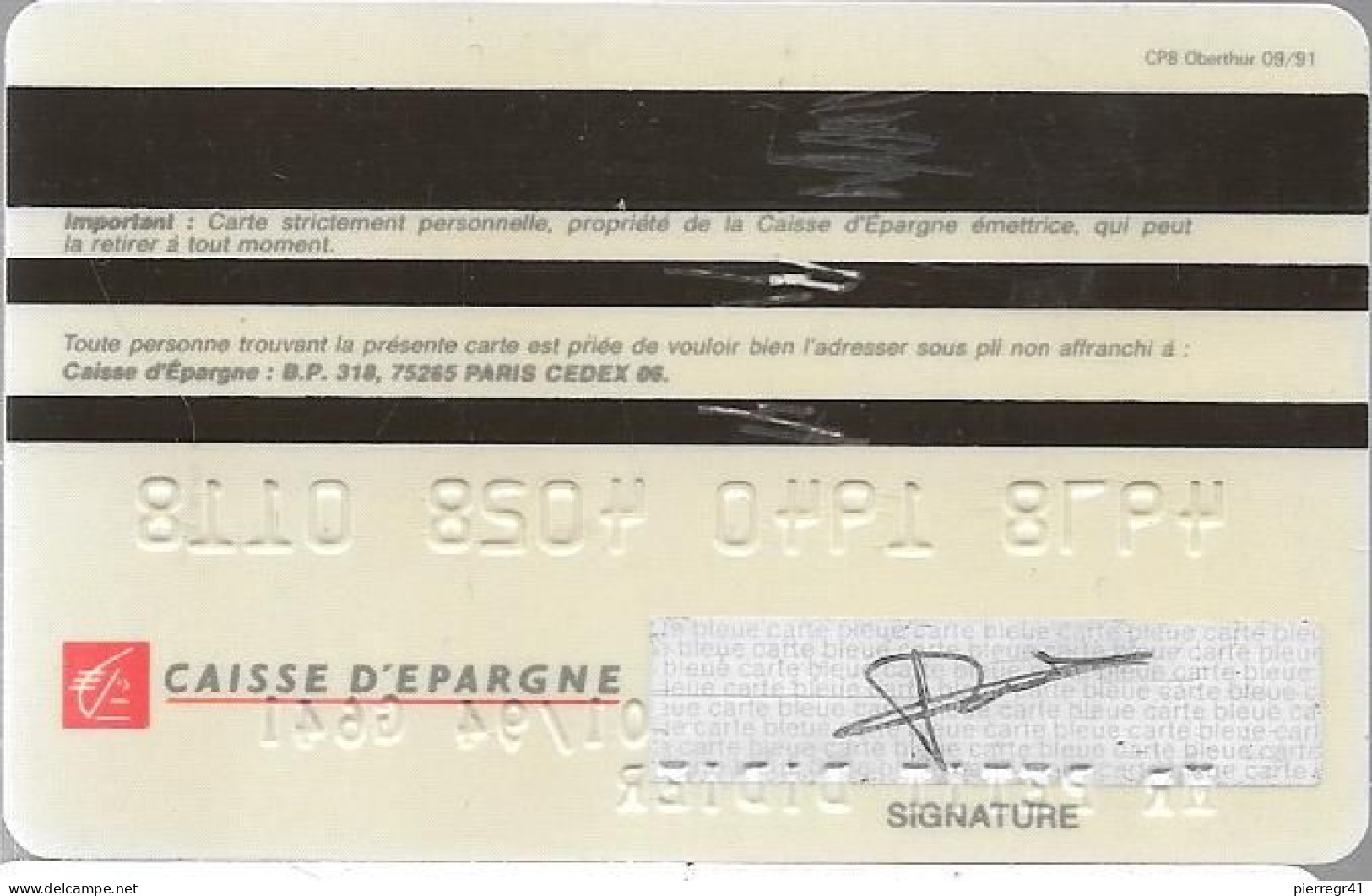 -CARTE-PUCE-MAGNETIQUE-CARTE BLEUE-CAISSE EPARGNE-Exp 01/94-V°Oberthur 09/91-  TBE-RARE - Vervallen Bankkaarten