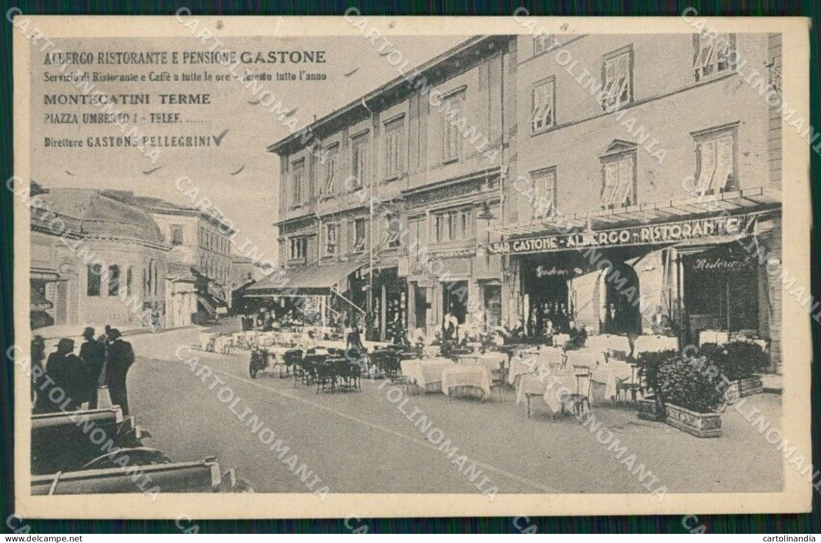 Pistoia Montecatini Albergo Gastone FORI Cartolina WX2504 - Pistoia