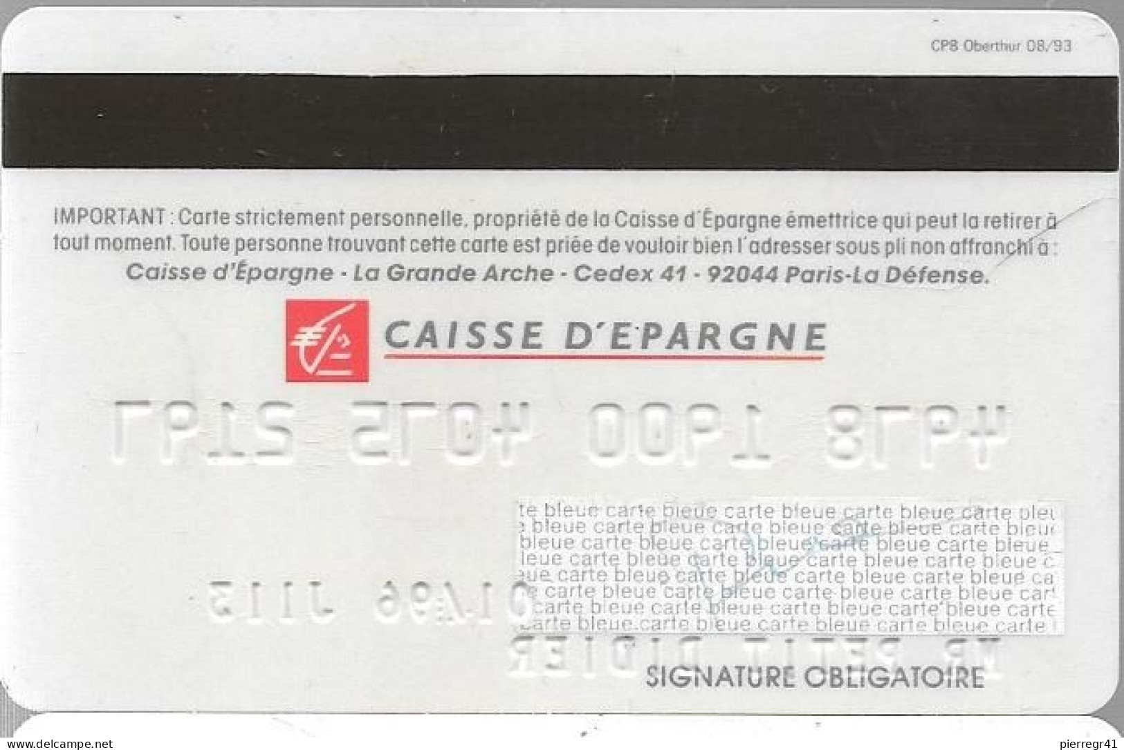 -CARTE-PUCE-MAGNETIQUE-CARTE BLEUE-CAISSE EPARGNE-Exp 01/96-V°Oberthur 08/93-  TBE-RARE - Einmalgebrauch