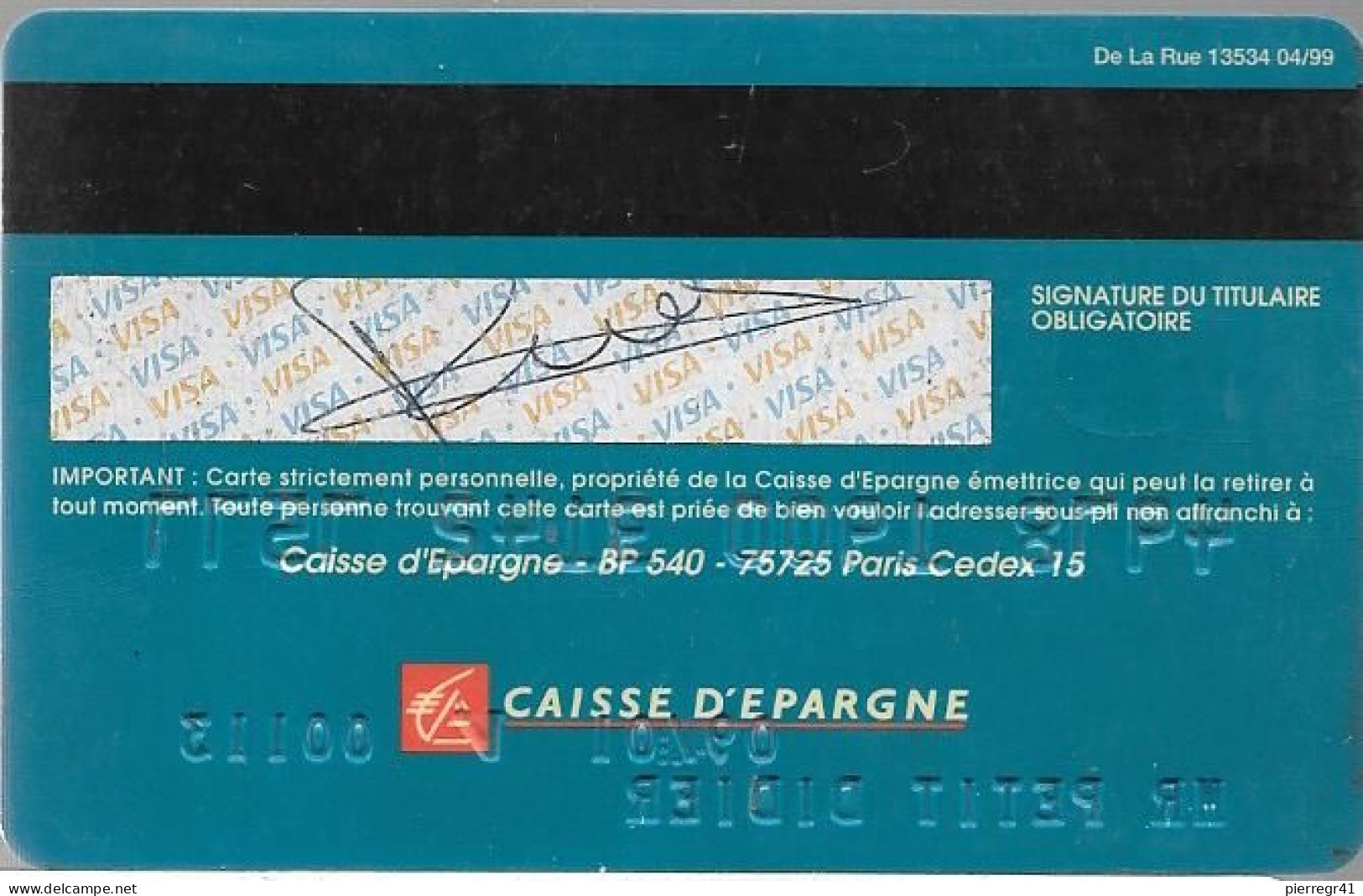 -CARTE-PUCE-MAGNETIQUE-CARTE BLEUE-VISA-CAISSE EPARGNE-Exp 09/01-V°De La Rue- 04/99-  TBE-RARE - Cartes Bancaires Jetables