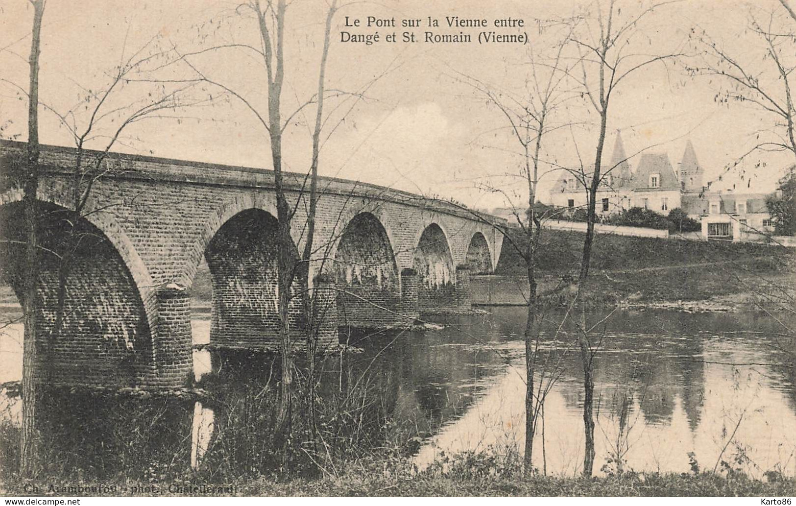 Dangé * Un Coin Du Village * Le Pont Du Sur La Vienne Entre Dangé Et St Romain - Dange Saint Romain