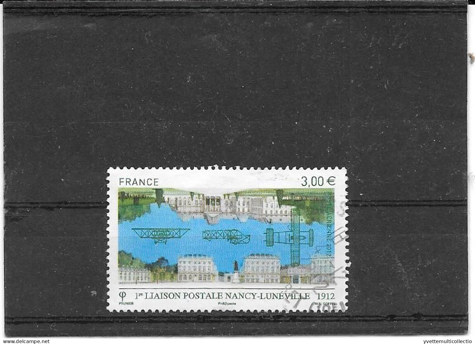 FRANCE 2012  1er LIAISON POSTALE NANCY-LUNEVILLE TIMBRE GOMME CACHET ROND PA. N° 75 - 1960-.... Used