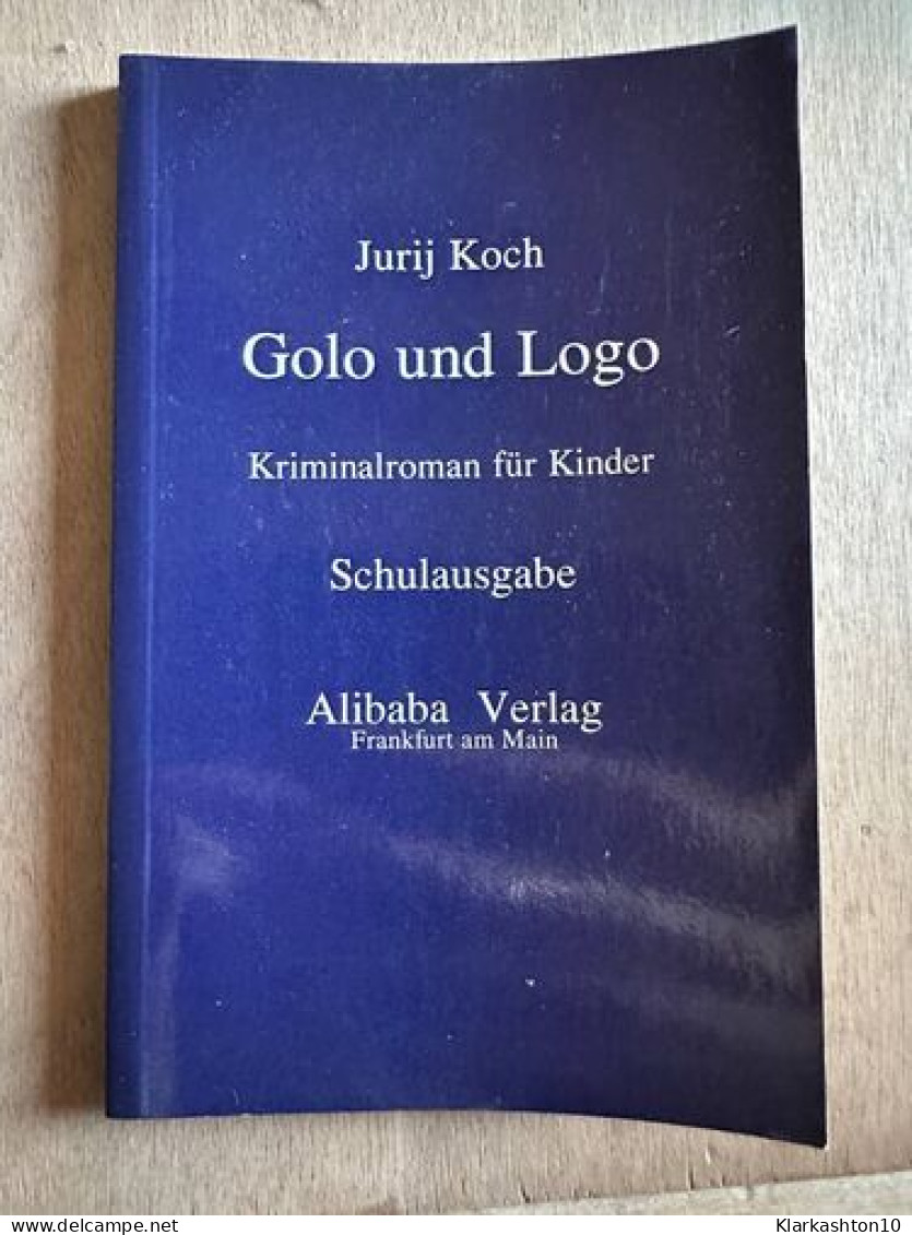 Golo Und Logo - Andere & Zonder Classificatie