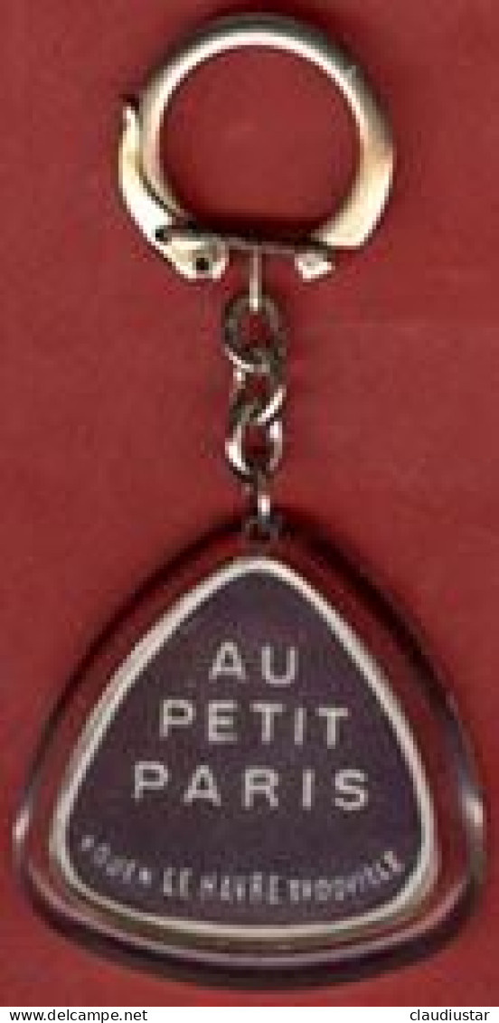 ** PORTE - CLEFS  AU  PETIT  PARIS  -  ROUEN - LE  HAVRE - TROUVILLE ** - Porte-clefs