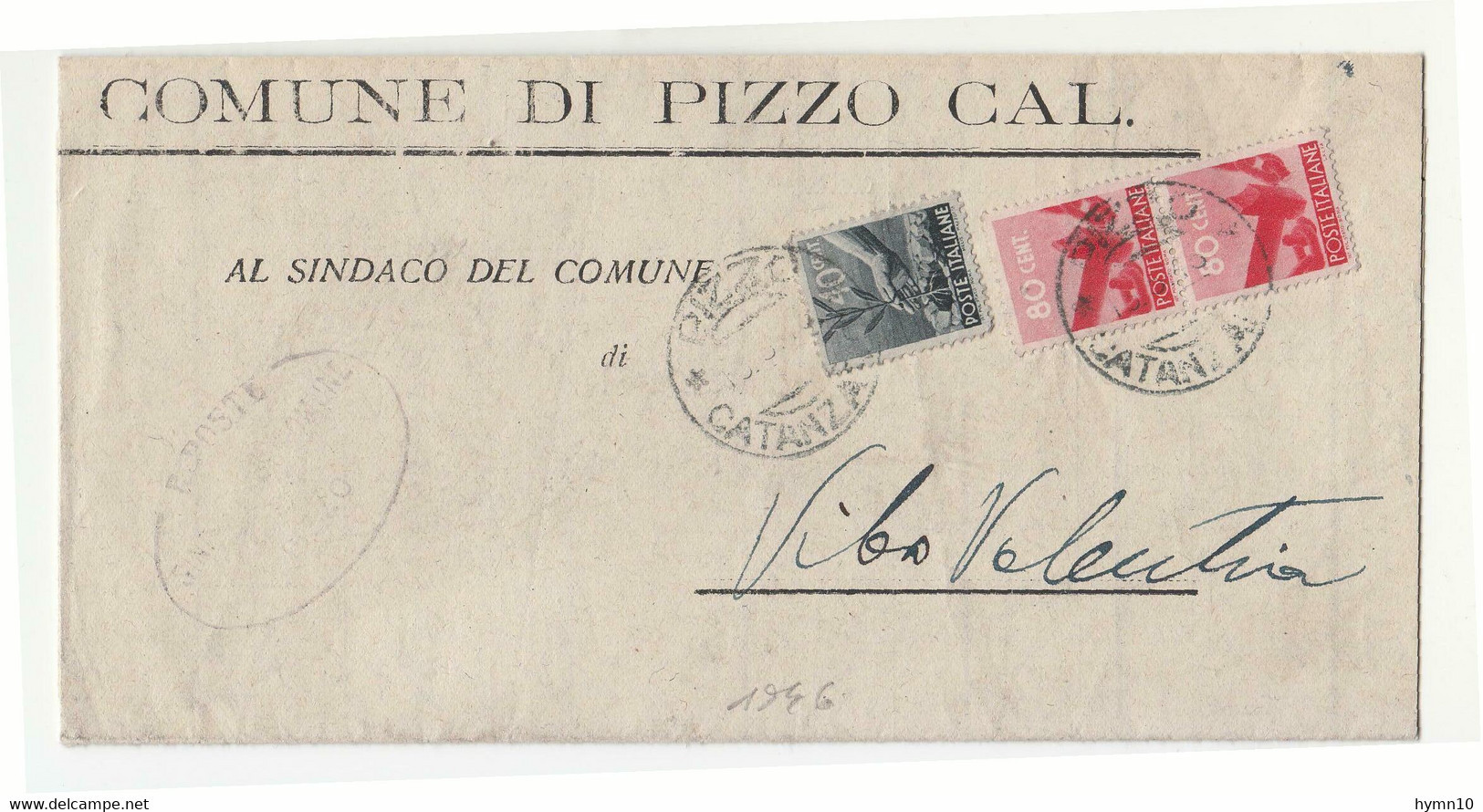 1946 Piego Da PIZZO CALABRO+affrancato 80x2 C.+40 C. DEMOCRATICA-A552 - 1946-60: Marcophilia