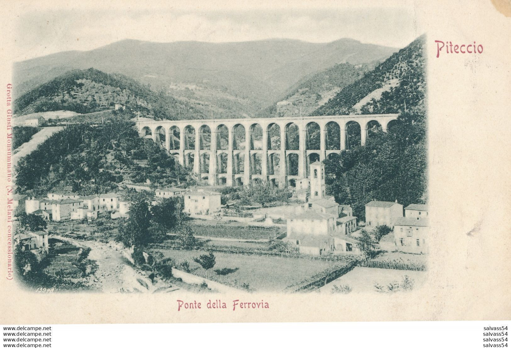 ITALIE - PISTOIA - PITECCIO - Ponte Della Ferrovia (primi 1900) - Pistoia