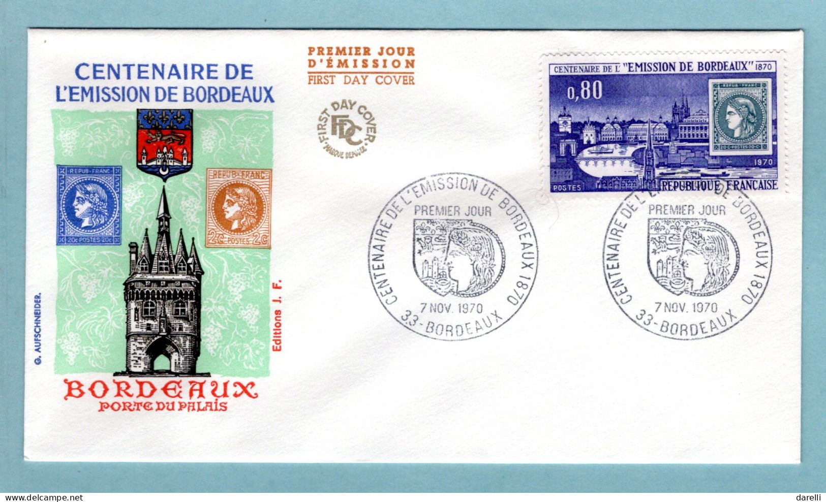 FDC France 1970 - Centenaire De L'Emission De Bordeaux - YT 1659 - 33 Bordeaux - 1970-1979