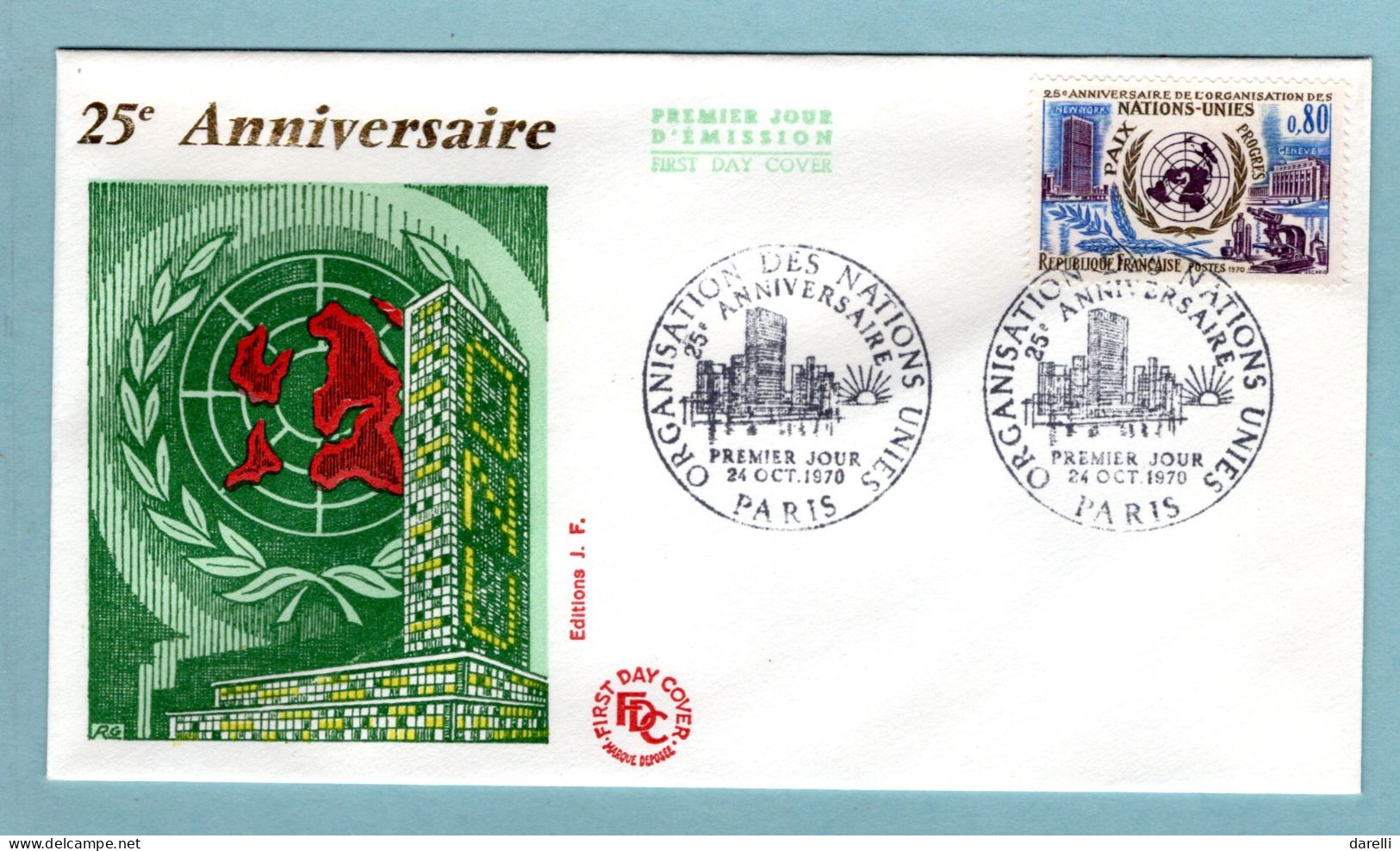 FDC France 1970 - 25è Anniversaire De L'Organisation Des Nations Unies ONU - YT 1658 - Paris - 1970-1979