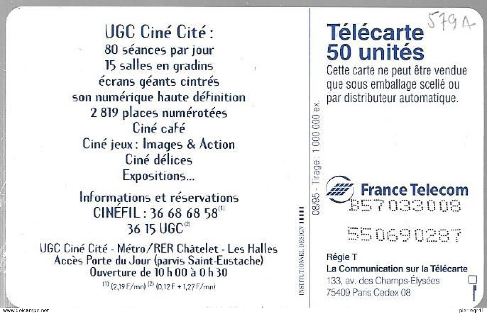 CARTE-PUBLIC-50U-F 579A.V5-GEMB-08/95-UGC-CINE CITE-V°Lignes Espacé 3008-UTILISE-TBE - 1995