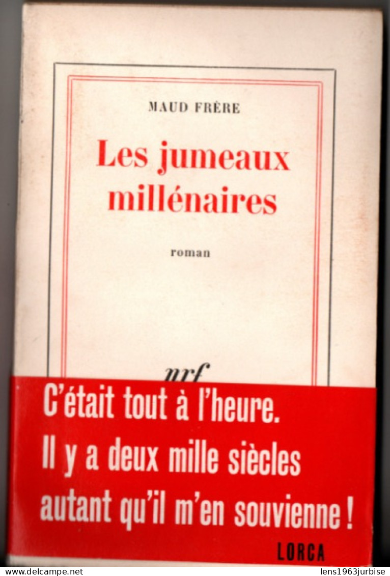 Maude Frère , Les Jumeaux , Gallimard ( 1962 ) ,TBE Jamais Coupé - Auteurs Belges