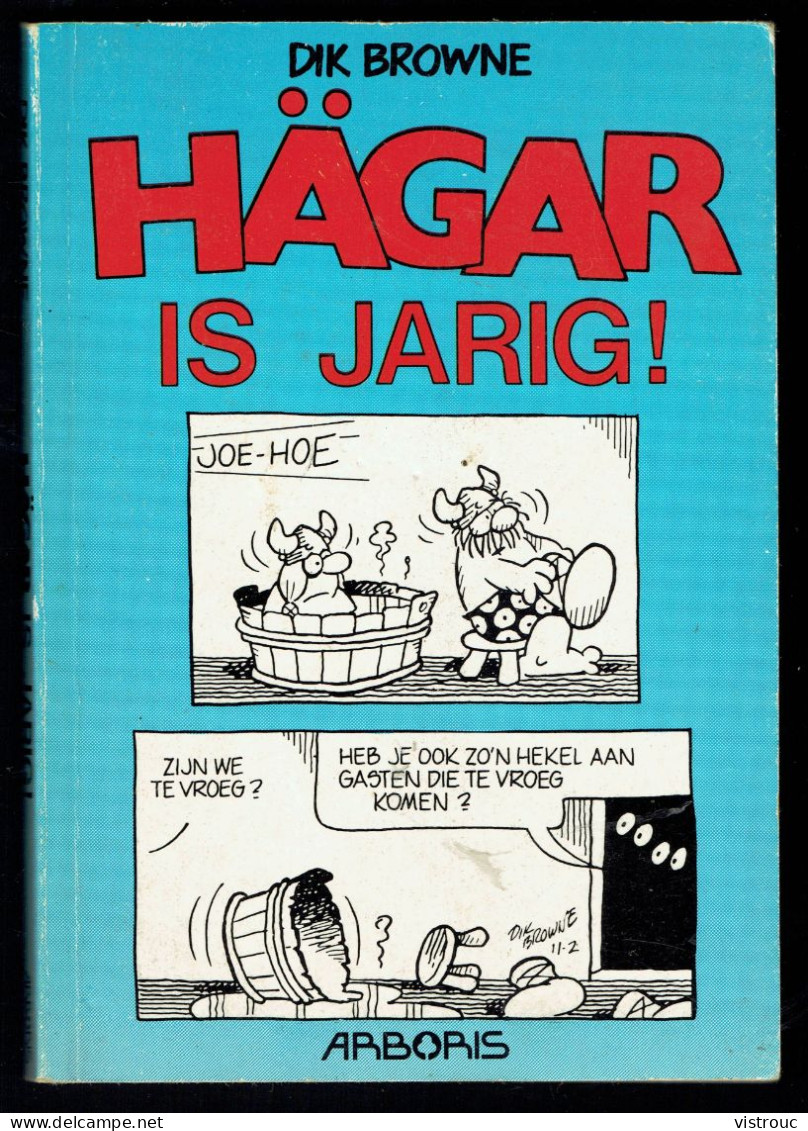 "HÄGAR Is Jarig !" - Ed. ARBORIS - 1992. - Altri & Non Classificati