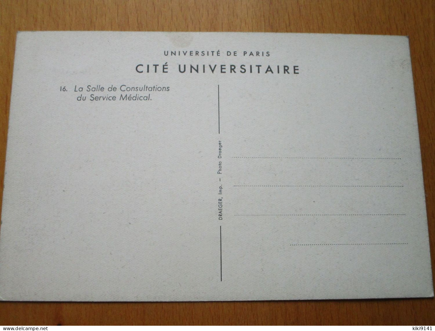 CITÉ UNIVERSITAIRE - 16-La Salle De Consultation Du Service Médical - Formación, Escuelas Y Universidades