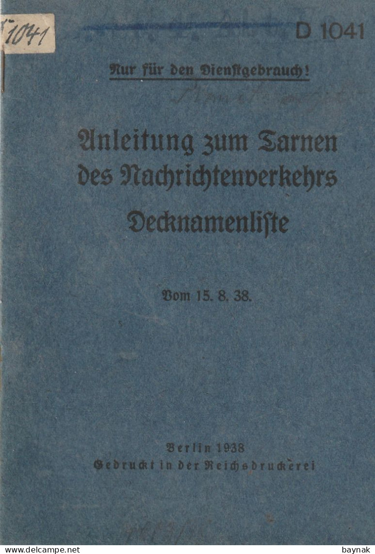 THIRD REICH --  ANLEITUNG ZUM TARNEN DES NACHRICHTENVERKEHRS DECKNAMEN LISTE ( CODE NAME LIST) - RADIO TELEGRAPHIE - 1939-45