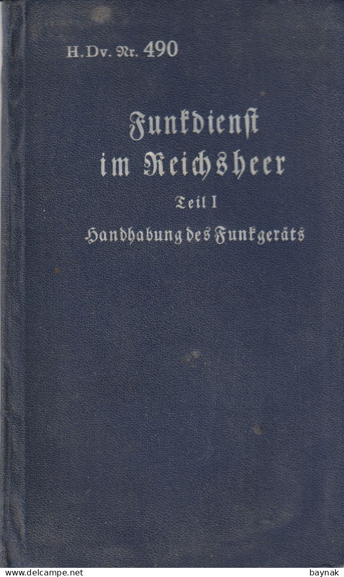 DEUTSCHLAND  --  THIRD REICH  --  FUNKDIENST IM REICHSHEER  - TEIL 1  --  HANDHABUNG DES FUNKGERATS  --  RRR! - 1939-45